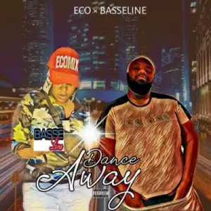Basseline - Dance Away ft Eco
